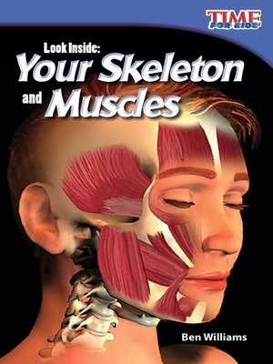 cover image of Look Inside: Your Skeleton and Muscles